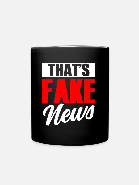 Das Sind Fake News Presserecht Pressefreiheit - Tasse einfarbig - Schwarz