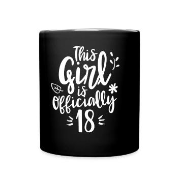 Cette fille a officiellement 18 ans célébration dix-huit - Mug uni - noir - Devant