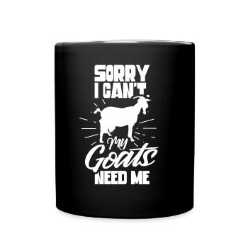 Kann Leider Nicht Meine Ziegen Brauchen Mich Tier - Tasse einfarbig - Schwarz - Vorne