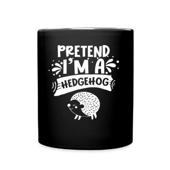 Imaginez que je suis un hérisson mignon - Mug uni - noir - Devant