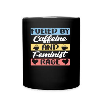Alimenté par la caféine et la rage féministe - Mug uni - noir - Devant