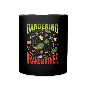 Gartenarbeit Großmutter Garten Oma Gärtnerin - Tasse einfarbig - Schwarz - Vorne