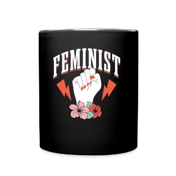 Féministe Droits des femmes Féminisme Féministe - Mug uni - noir - Devant