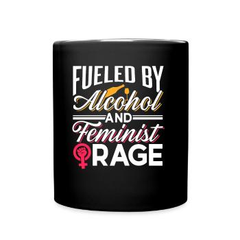 Driven by alcohol and feminist anger - Full Colour Mug - black - Front
