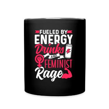 Alimenté par les boissons énergisantes et la colère féministe - Mug uni - noir - Devant
