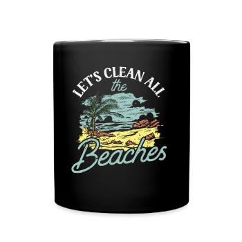 Nettoyons toutes les plages Beach Clean Up - Mug uni - noir - Devant