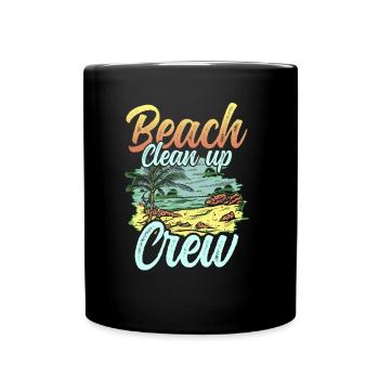 Équipe de nettoyage de plage Nettoyage de plage Plage - Mug uni - noir - Devant