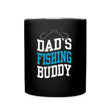 Dad's Fishing Buddy Fishing Fishing Fishing Friend - Full Colour Mug - black - Front