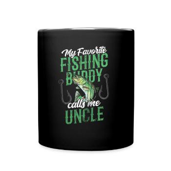 My favorite fishing buddy calls me Uncle Fishing - Full Colour Mug - black - Front