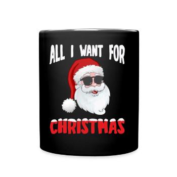 Joyeux Noël Tout ce que je veux pour Noël - Mug uni - noir - Devant