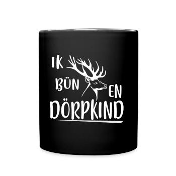 Ich bin ein Dörpkind Mann Frau vom Dorf - Tasse einfarbig - Schwarz - Vorne