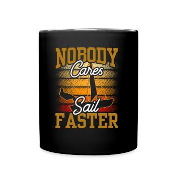Personne ne s’en soucie de naviguer plus vite Interessiert es Niemand - Mug uni - noir - Devant