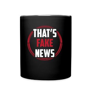 Das Sind Fake News Pressefreiheit Presserecht - Tasse einfarbig - Schwarz - Vorne