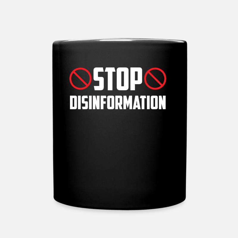 Halte à la désinformation Liberté de la presse Journalisme - Mug uni - noir