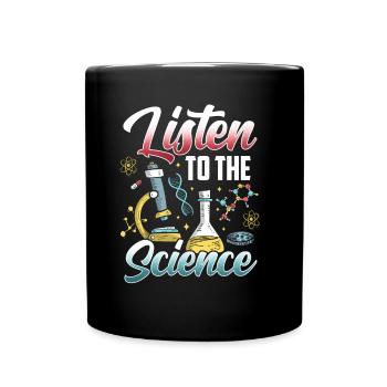 Écoutez les scientifiques scientifiques - Mug uni - noir - Devant