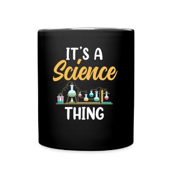 Est une chose scientifique scientifique - Mug uni - noir - Devant