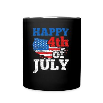 Happy 4 July Happy 4Th Of July America US USA - Full Colour Mug - black - Front