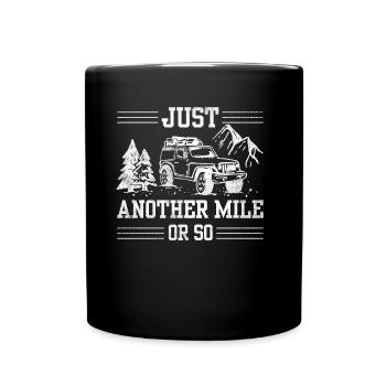 Only a mile or so hike half a mile - Full Colour Mug - black - Front