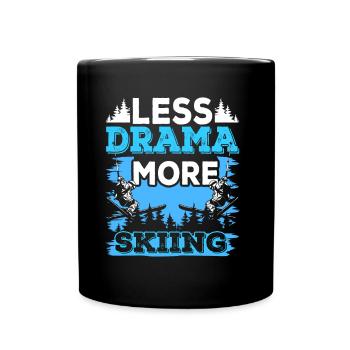 Moins de drame Plus de skieurs skieurs skieurs skis - Mug uni - noir - Devant