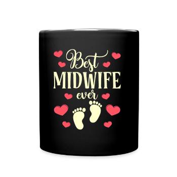 Best Midwife Ever Midwives Obstetrics - Full Colour Mug - black - Front