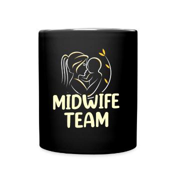 Hebammen Team Geburtshilfe Beruf Sprüche Hebamme - Tasse einfarbig - Schwarz - Vorne