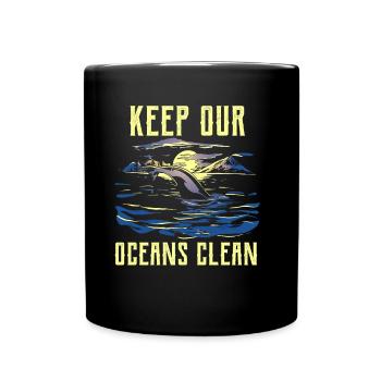 Haltet Unsere Ozeane Sauber Ocean Protection See - Tasse einfarbig - Schwarz - Vorne