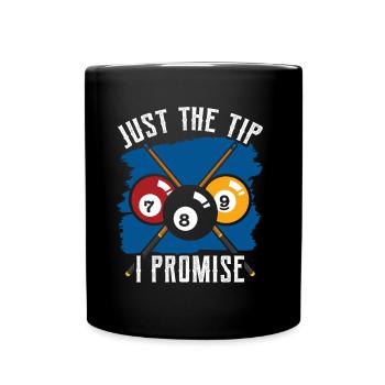 Nur Die Spitze Versprochen Billard Pool Billiard - Tasse einfarbig - Schwarz - Vorne