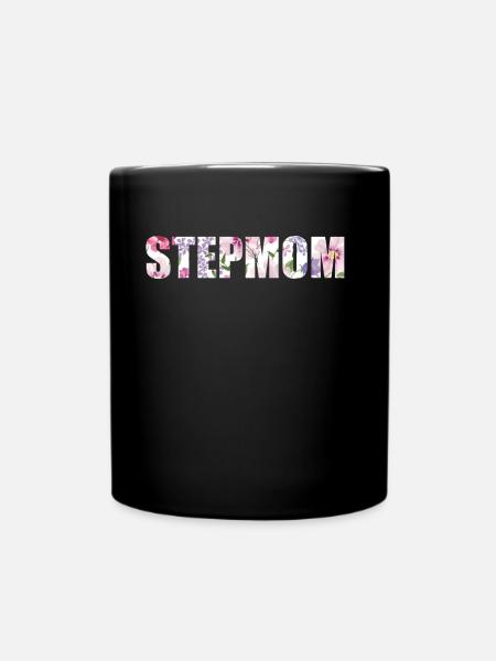 Stiefmutter Stepmother Pflegemutter Ziehmutter - Tasse einfarbig - Schwarz