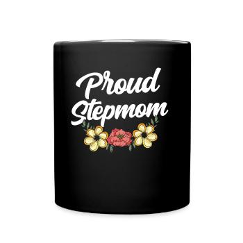 Proud stepmother foster mother child foster mother - Full Colour Mug - black - Front