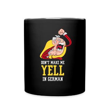 Ne me forcez pas à crier la voix allemande - Mug uni - noir - Devant