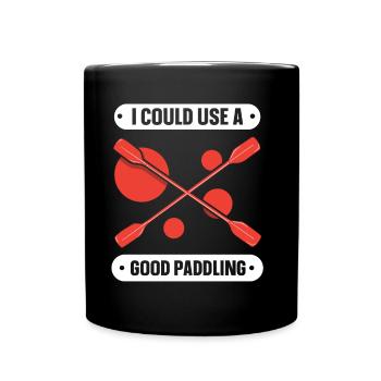 Je pourrais utiliser un bon passe-temps de pagayage - Mug uni - noir - Devant