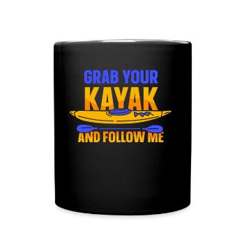 Prenez votre kayak et suivez-moi kayak kayak - Mug uni - noir - Devant