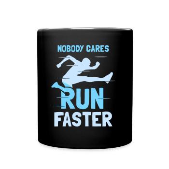 No one cares about running fast runners - Full Colour Mug - black - Front