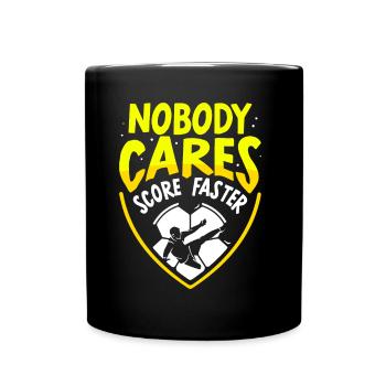 Personne ne s’en soucie Marquer des buts football rapide - Mug uni - noir - Devant
