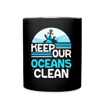 Haltet Unsere Ozeane Sauber Ocean Protection See - Tasse einfarbig - Schwarz - Vorne