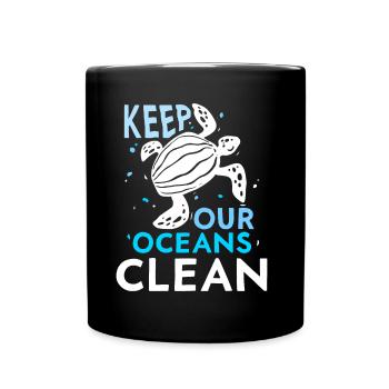 Haltet Unsere Ozeane Sauber Ocean Protection See - Tasse einfarbig - Schwarz - Vorne