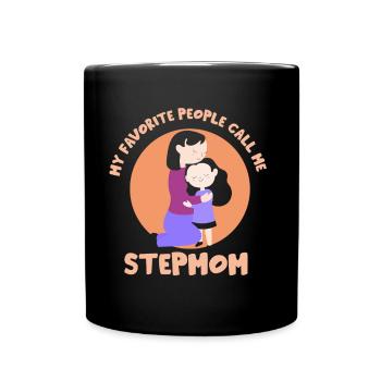 Meine Lieblingsmenschen Nennen Mich Stiefmutter - Tasse einfarbig - Schwarz - Vorne