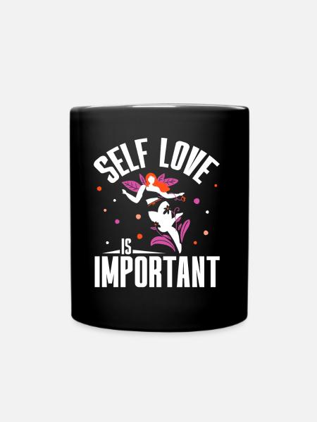 Self-love is important positive Self-love sweet - Full Colour Mug - black