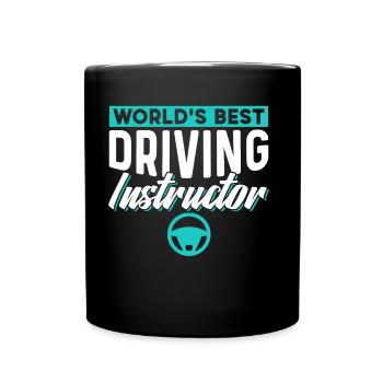 Der Beste Fahrlehrer Der Welt Beruf Fahrschule - Tasse einfarbig - Schwarz - Vorne