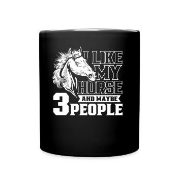 I like horses and maybe 3 people horse - Full Colour Mug - black - Front