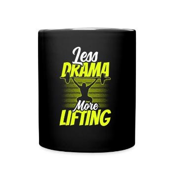 Moins de drame Plus de haltérophilie Gym Hobby - Mug uni - noir - Devant