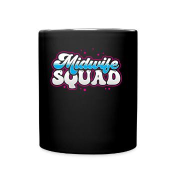 Équipe de sages-femmes Profession de sage-femme Obstétrique Dictons - Mug uni - noir - Devant