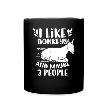 I like donkeys and maybe 3 people farm - Full Colour Mug - black - Front