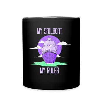 My sailboat My rules Sailing Captain Sailor - Full Colour Mug - black - Front