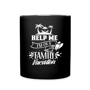 Aide Je suis en vacances en famille Vacances en famille - Mug uni - noir - Devant