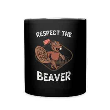 Holzfäller Lustiges Respektiere Den Biber - Tasse einfarbig - Schwarz - Vorne