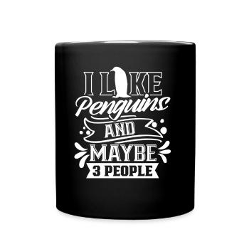 I like penguins and maybe 3 people animal - Full Colour Mug - black - Front