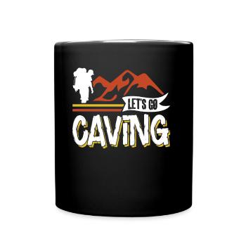 Let's go to Cave Cave Caving - Full Colour Mug - black - Front