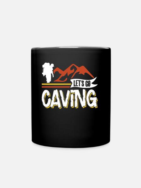 Gehen Wir In Die Höhle Cave Höhlenwandern Caving - Tasse einfarbig - Schwarz