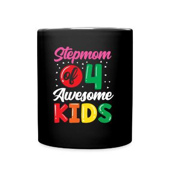 Stiefmutter Von Vier Großartigen Kindern - Tasse einfarbig - Schwarz - Vorne
